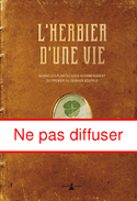 Herbier d'une vie (L')